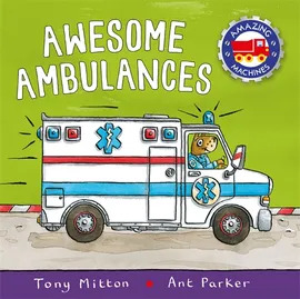 Awesome Ambulances Amazing Machines