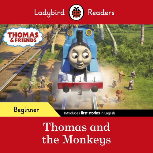 Thomas and the Monkeys Ladybird Readers Beginner Level