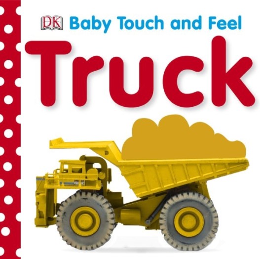 Baby Touch and Feel: Truck
