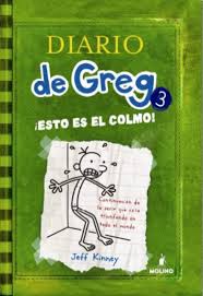 Diario de Greg 3: ¡Esto es el colmo!