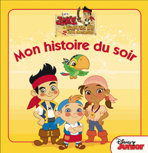 Jake et les pirates du pays imaginaire En avant la musique!