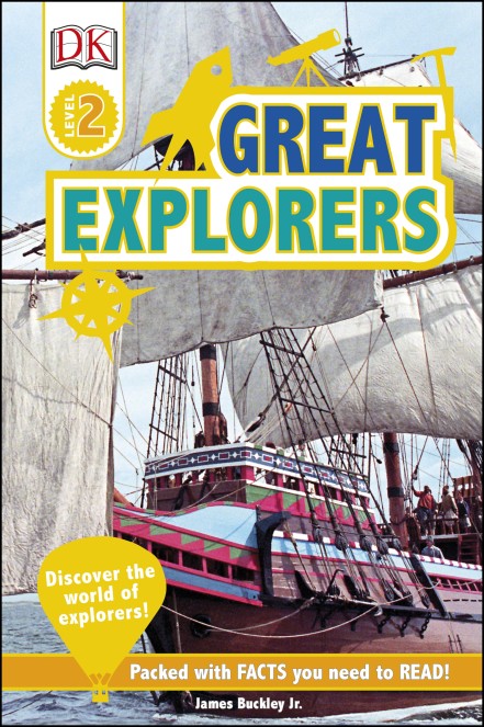 Great Explorers DK Reader Level 2