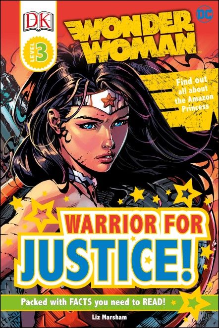 DC Wonder Woman Warrior for Justice! DK Reader Level 3