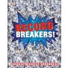 Record Breakers!