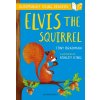 Elvis the Squirrel