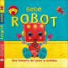 BEBE ROBOT