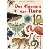 Das Museum der Tiere