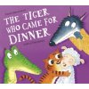 The Tiger Who Came for Dinner