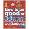How to be Good at Science