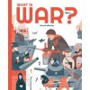 What is War?