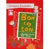 Bon czy ton, savoir-vivre dla dzieci