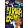 Attack of the Alien Dung!