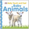 Baby Touch and Feel Baby Animals