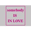 128 somebody is in love 2