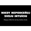 209 nikdy nepodcenuj svoju intuiciu 02