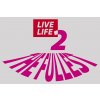 33 live life to the fullest 2