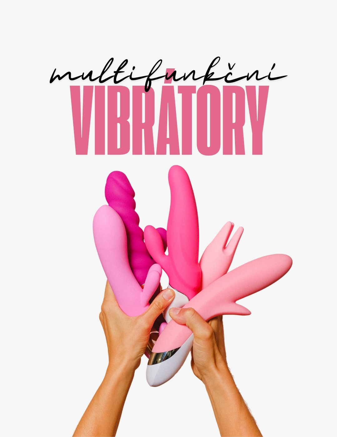 Multifunkční vibrátory