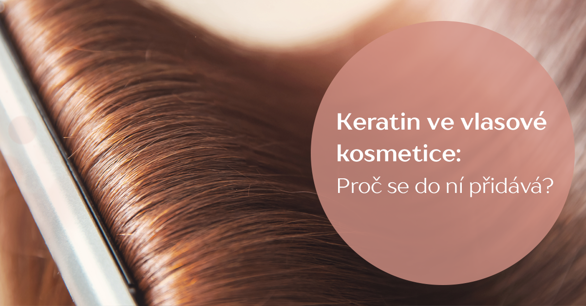 Keratin ve vlasové kosmetice: proč se do ní přidává?