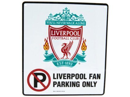 CEDULE NA ZEĎ|LIVERPOOL FC  NO PARKING|LOGO|23 x 25 cm