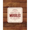 TÁCEK POD SKLENICI|JEDNOTLIVĚ  HARRY POTTER|MUGGLES|10 x 10 cm