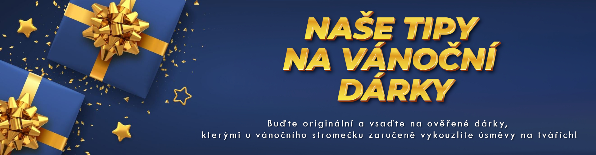 Tipy na Vánoční dárky