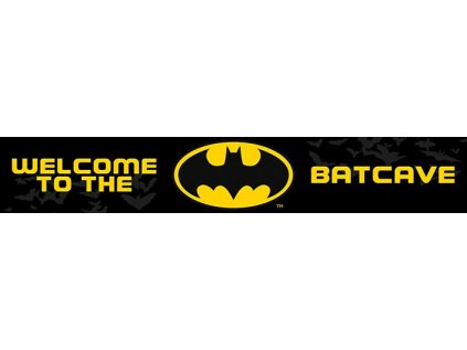 CEDULE|MALBA NA DŘEVĚ 13 x 80 cm  DC COMICS|WELCOME TO THE BATCAVE