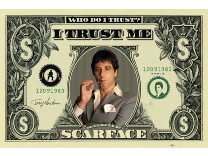 PLAKÁT 61 x 91,5 cm|SCARFACE  DOLLAR WHO DO I TRUST?