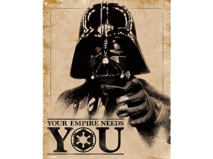 PLAKÁT 40 x 50 cm|STAR WARS  YOUR EMPIRE NEEDS YOU