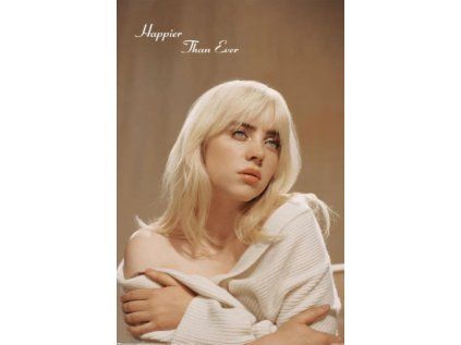 PLAKÁT 61 x 91,5 cm|BILLIE EILISH  HAPPIER THAN EVER