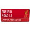 CEDULE NA ZEĎ|LIVERPOOL FC  STREET|40 x 18 cm