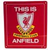 CEDULE NA ZEĎ|LIVERPOOL FC  THIS IS ANFIELD|23 x 25 cm
