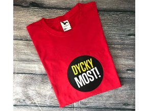 DYCKY MOST!