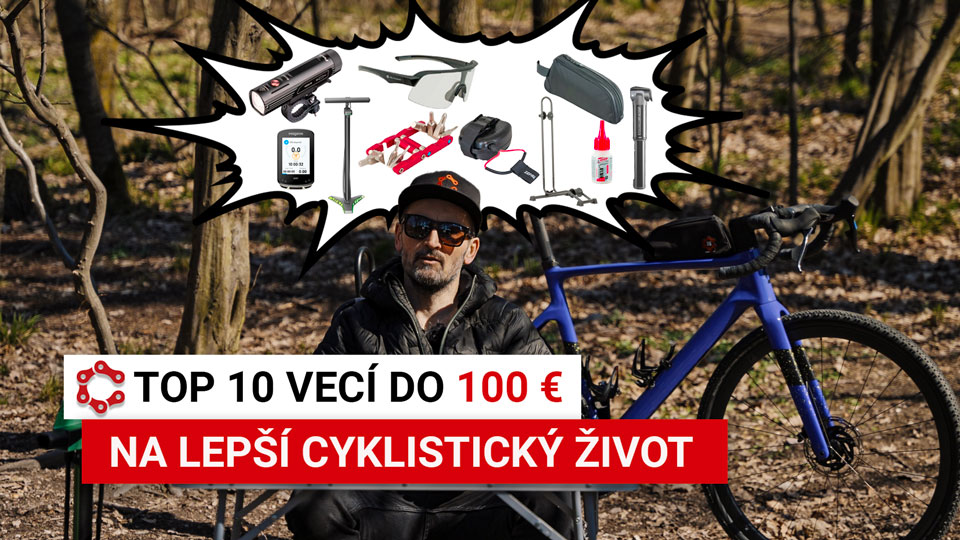 10 vecí do 100€, vďaka ktorým si spríjemníte cyklistický život