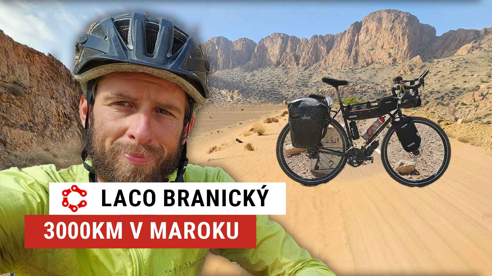 Laco Branický - bikepacking v Maroku, 3000km cez pohorie Atlas až po duny Sahary