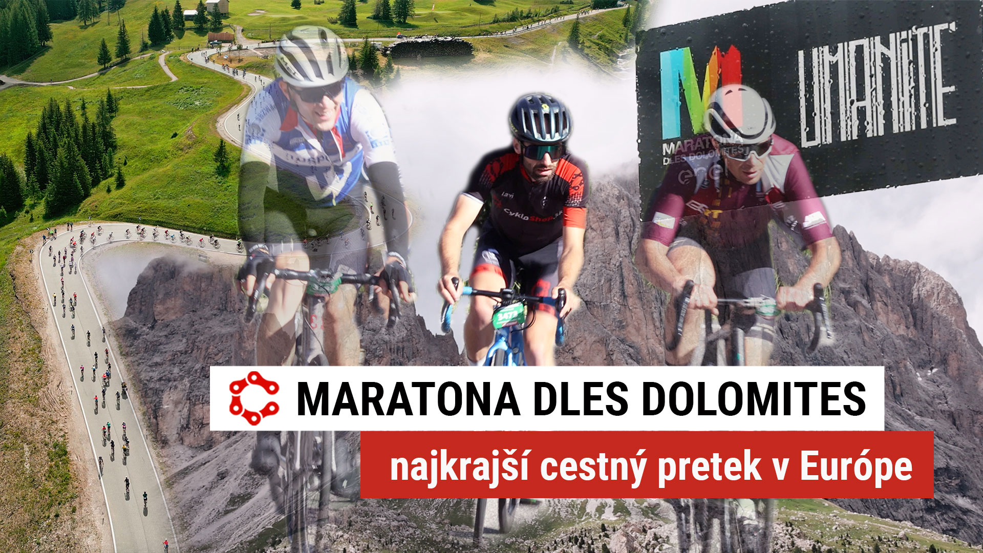 Maratona dles Dolomites - najkrajší cestný pretek v Európe