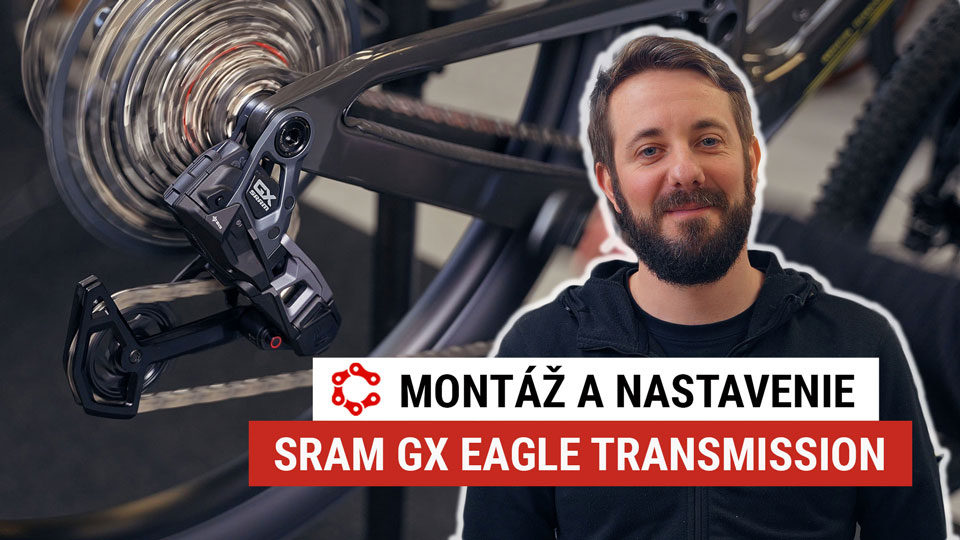 Montáž a Nastavenie SRAM GX Eagle Transmission: Kompletný Návod