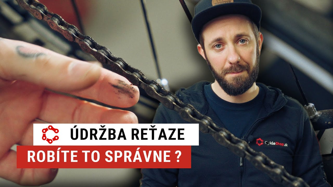 Údržba reťaze na Vašom bicykli - ROBÍTE TO SPRÁVNE?