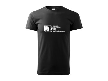 Ta sv ně shoří na popel pánské černé