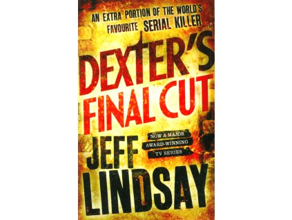 book Jeff Lindsay Dexter's Final Cut EN