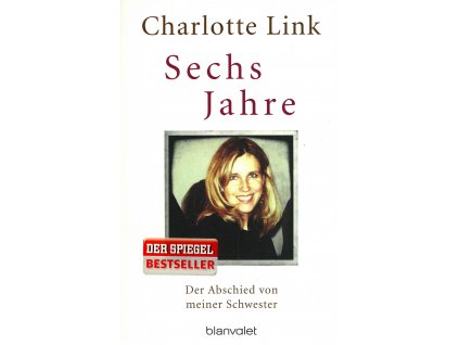 book Sechs Jahre Charlotte Link DE 9783734102554