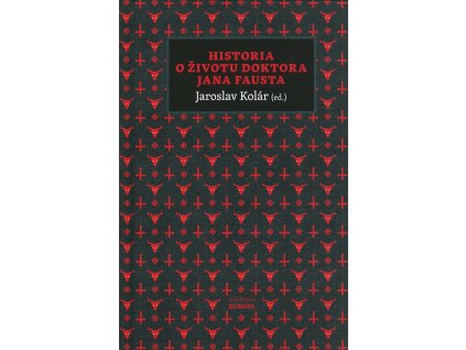 book Historia o životu doktora Jana Fausta Jaroslav Kolár CZ 9788020029539