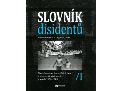 book Slovník disidentů Alexandr Daniel Zbigniew Gluza CZ 9788088292111