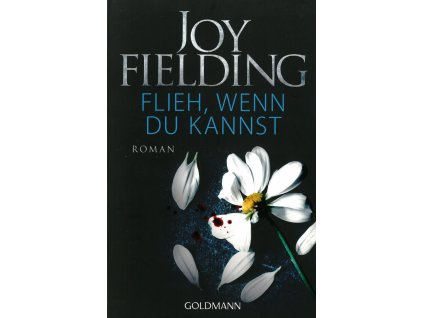 book Joy Fielding Flieh Wenn Du Kannst DE