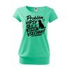 DAMSKE DADDIES triko Problem se psy MATA