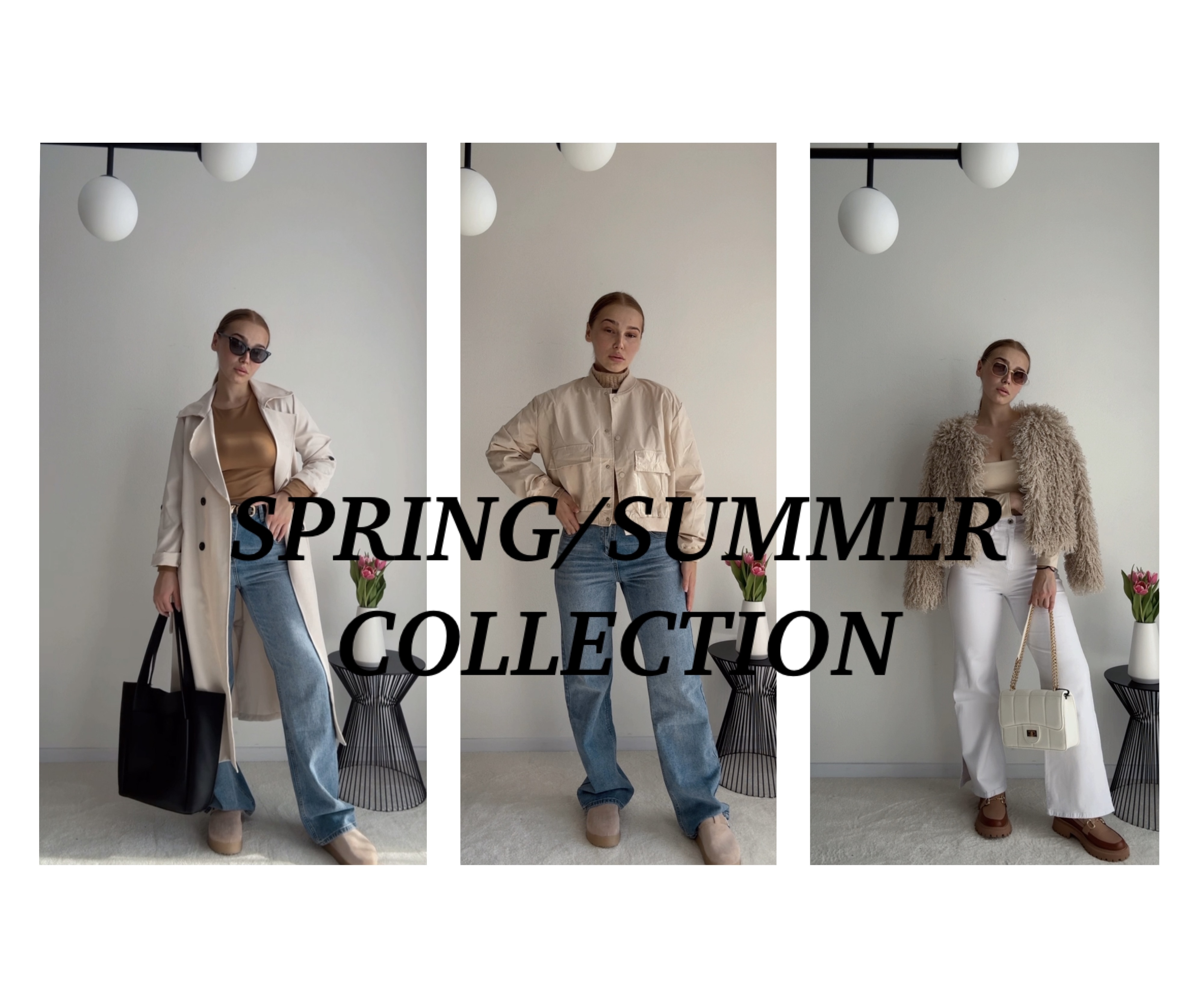 SPRING/SUMMER COLLECTION