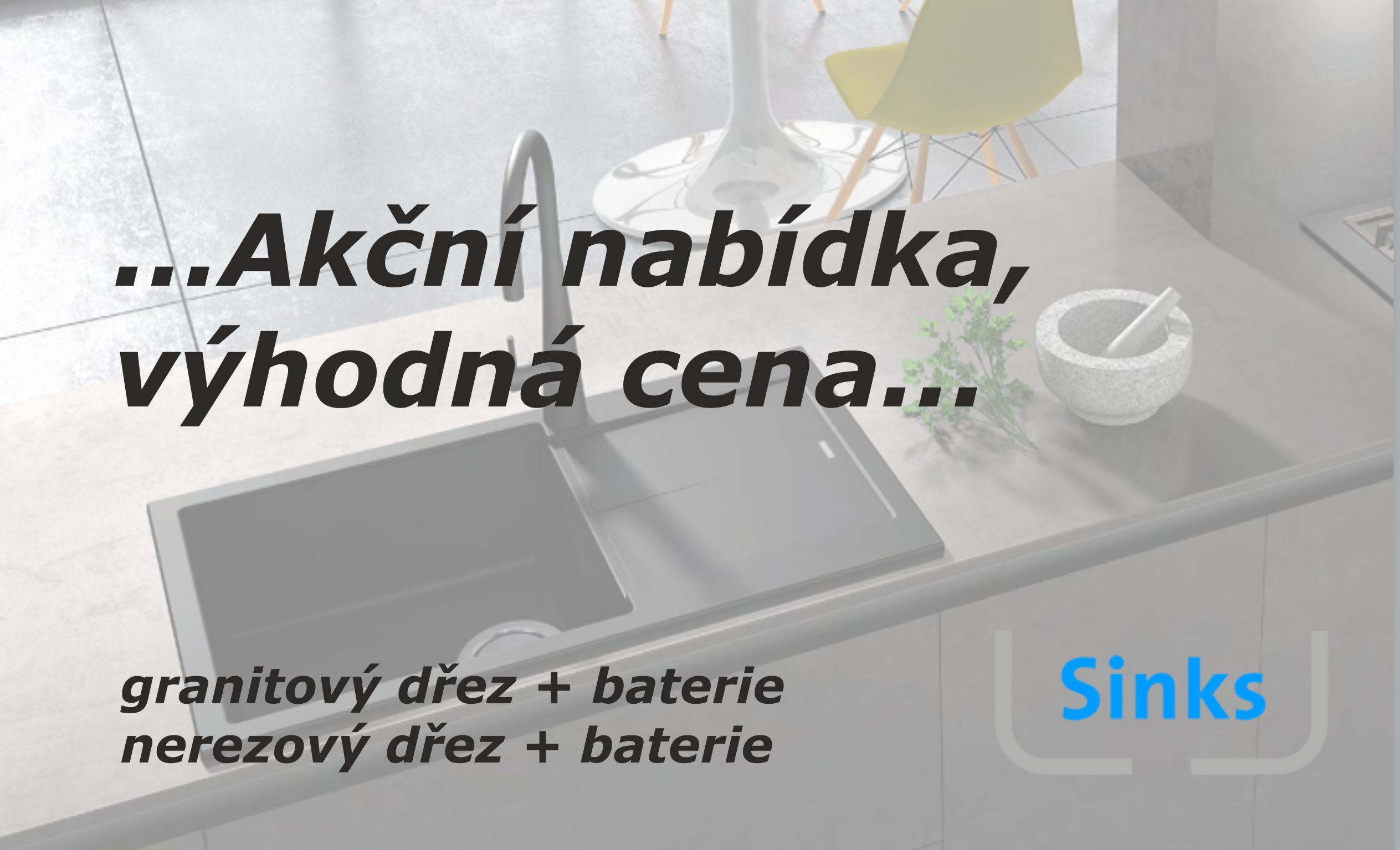 Akční sety dřezu a baterie Sinks