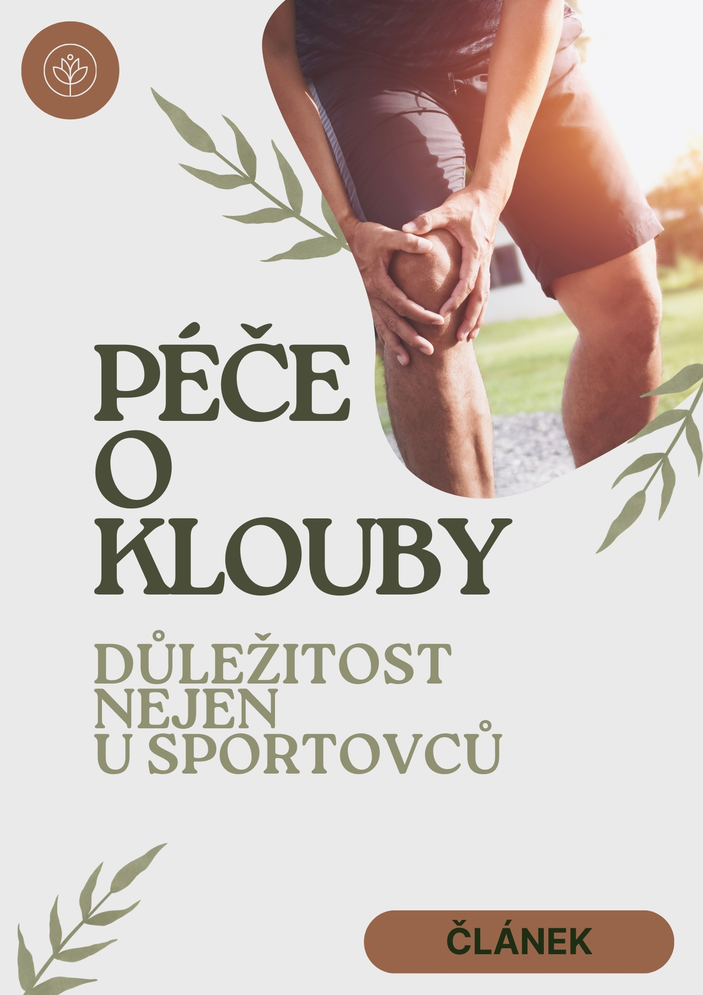 Kvalitní péče o Vaše klouby, je to důležitost nejen u sportovců ?