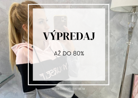 Výpredaj tovaru na damske-svetre.sk až do 80%