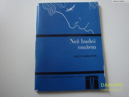 35140 nez budes muzem hejti kadastik