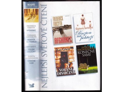 Afghánec, Penzion na pobřeží, Volání divočiny, Konečně sami - Frederick Forsyth, Patricia MacDonaldová, Stephanie Gertlerová, Guy Grieve